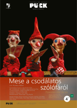 Bemutató a Puck Bábszínházban - Mese a csodálatos szőlőfáról 